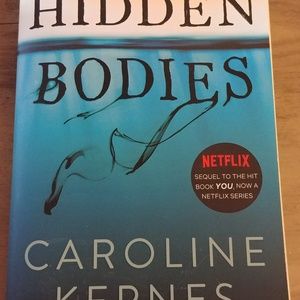 Hidden Bodies - Caroline Kepnes